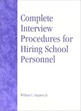 Review ScarecrowEducation  / Complete Interview Procedures for Hiring School Personnel