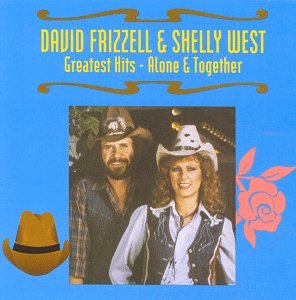 David Frizzell & Shelly West - Alone & Together - Zortam Music