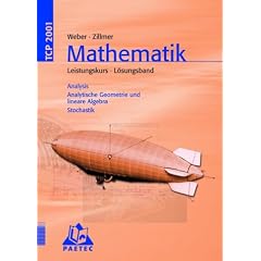 TCP 2001, Mathematik Leistungskurs, Analysis, Analytische Geometrie und lineare Algebra, Stochastik. L�sungsband
