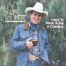 Used to Want to Be a Cowboy