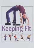 Keeping Fit (Healthy Kids)
