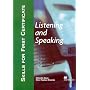 Skills for First Certificate: Listening and Speaking - Student's Book (Skills for First Certificate)