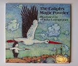 The caliph's magic powder