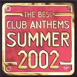 Best Club Anthems Summer 2002