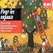Pour les enfants - Pierre et le loup / Le Carnaval des animaux / L'Histoire de Babar / L'Apprenti sorcier Pour les enfants - Pierre et le loup / Le Carnaval des animaux / L'Histoire de Babar / L'Apprenti sorcier