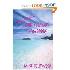 Papa Mike's Cook Islands Handbook: Mike Hollywood