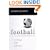 Football: A Sociology of the Global Game