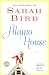 Alamo House (Ballantine Reader's Circle)