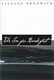 The Sea for Breakfast  (Common Reader Editions)