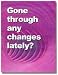 Gone Through Any Changes Lately? (DVD version) Image