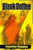 Black Coffee: A Novel