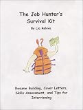 The Job Hunter s Survival Kit