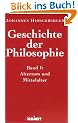 Geschichte der Philosophie. Bd. I: Altertum und Mittelalter. Bd. II: Neuzeit und Gegenwart.