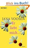 Er liebt mich...: Roman