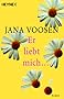 Er liebt mich...: Roman