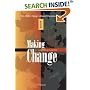 Making a Compelling Case for Change