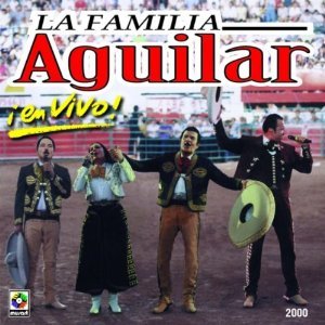 Familia Aguilar En Vivo