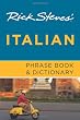 Rick Steves' Italian Phrase Book and Dictionary