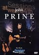 John Prine - Live from Sessions at West 54th