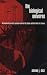 Third Party New : The Biological Universe: The Twentieth Century Extraterrestrial Life Debate and the Limits of Science