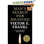 Man's Search for Meaning