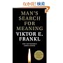 Man's Search for Meaning