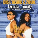 Revue Dis L'heure 2 Zouk  / Ma Rivale, Fiesta Latina