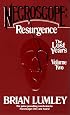 Necroscope: Resurgence: The Lost Years: Volume Two (Necroscope: The Lost Years)