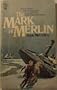 The Mark of Merlin