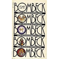 Erma Bombeck No. 1: Four Hilarious Bestsellers