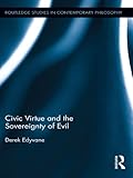 Civic virtue and the sovereignty of evil