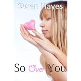 So Over You