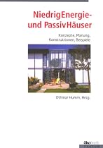 NiedrigEnergieH&auml;user und PassivH&auml;user