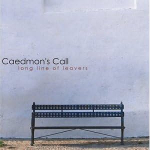 Long Line of Leavers by Caedmon's Call (Audio Cassette - 2000)