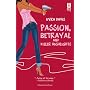 Passion, Betrayal and Killer Highlights (Red Dress Ink Novels)