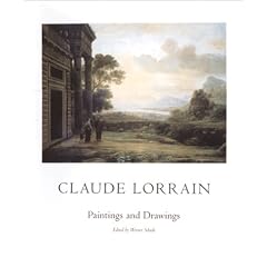 Claude Lorrain: Paintings and Drawings