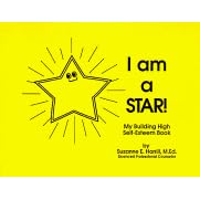 I Am a Star!: My Building High Self-Esteem Book