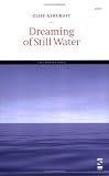 Dreaming of Still Water (Salt Modern Poets)