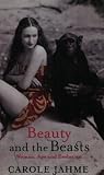 Beauty and the Beasts: Ape, Woman and Evolution