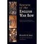 Secrets of the English War Bow
