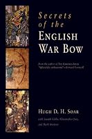 Secrets of the English War Bow