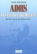 ADHS als Chance begreifen. (Nennen wir es das Edison-Gen)