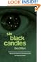 Six Black Candles