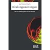 Bindungsst�rungen: Von der Bindungstheorie zur Therapie