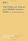 The politics of African and Middle Eastern states : an annotated bibliography