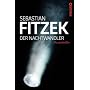 Der Nachtwandler: Psychothriller von Sebastian Fitzek