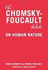 The Chomsky-Foucault Debate