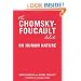 The Chomsky-Foucault Debate: On Human Nature
