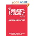 Chomsky vs. Foucault: A Debate on Human Nature