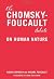 The Chomsky-Foucault Debate